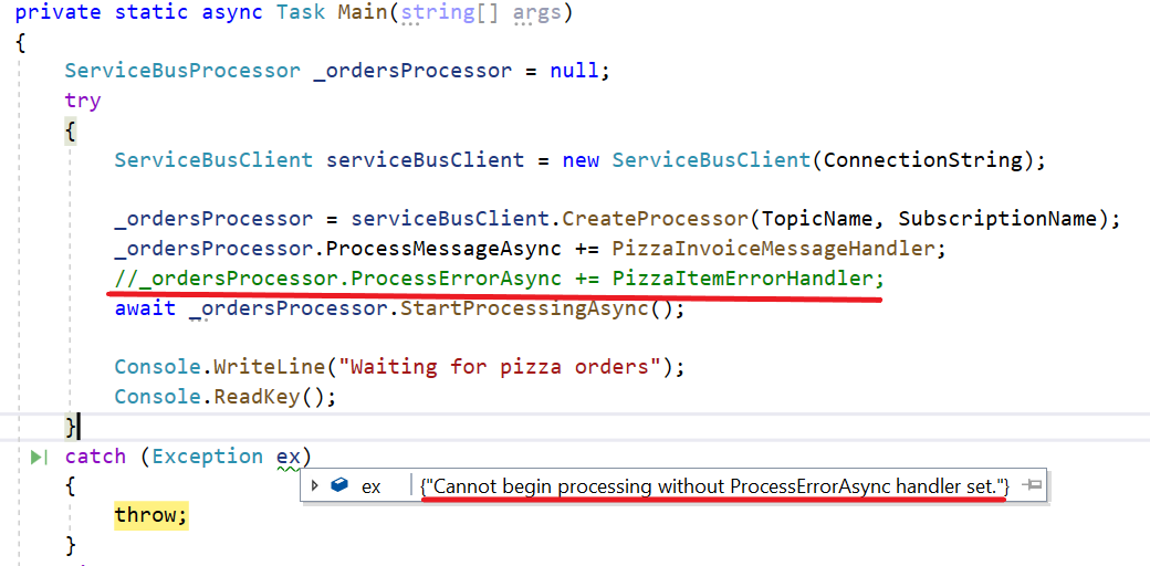 An exception is thrown when the ProcessErrorAsync handler is not defined